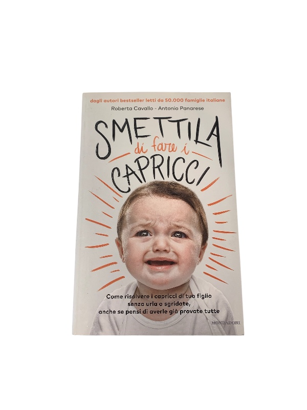 Smettila di fare i capricci